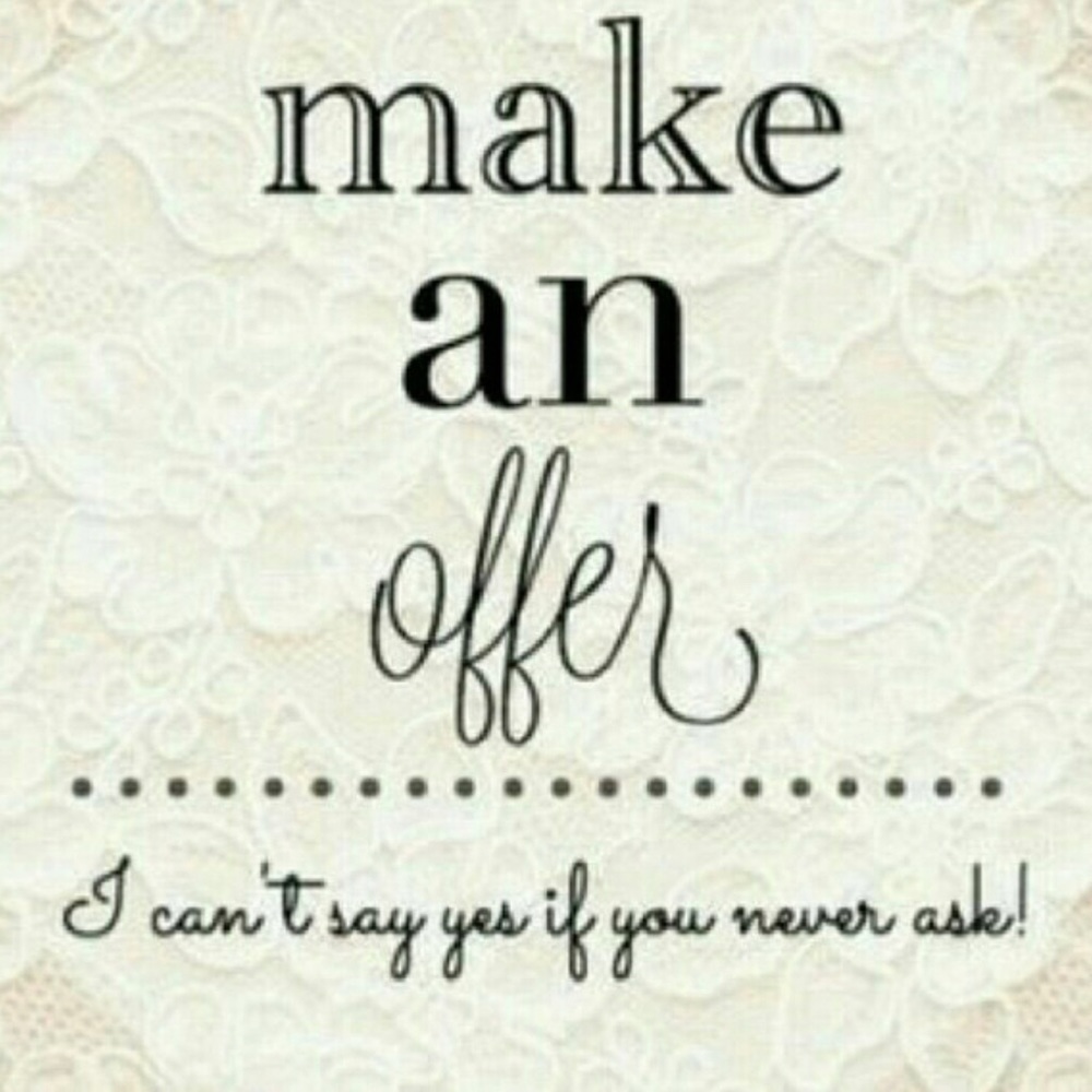 Reasonable Offers Accepted!!